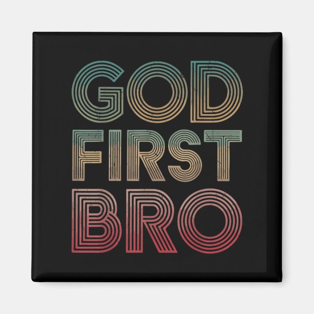 Youth Boy God First Bro Funny Christian God Brothe Magnet (Front)