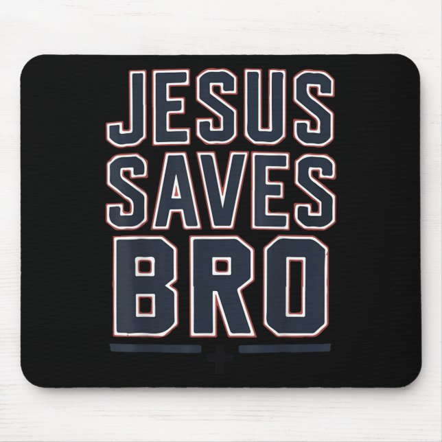 Youth Boy Jesus Saves Bro Funny Christian Teen Gir Mouse Pad (Front)