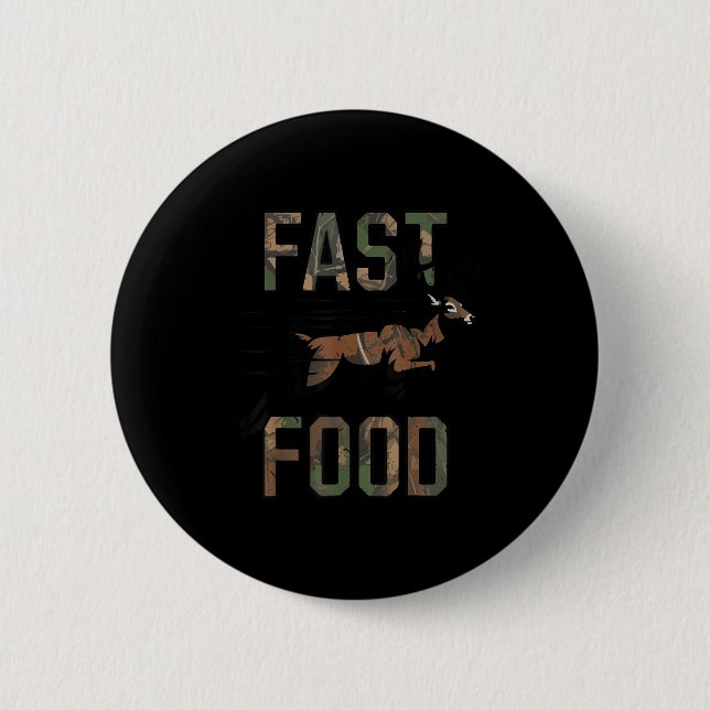 Youth Boys Camo Deer Hunting Fast Food Funny Hunti 6 Cm Round Badge (Front)
