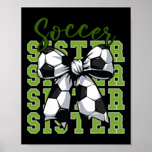 Youth Girl Soccer Sister Coquette Bow Soccer Cute Poster