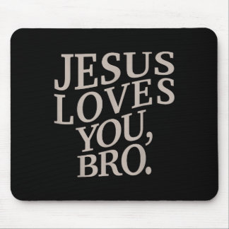 Youth Jesus Loves You Bro Funny Christian Boy Kids Mouse Pad