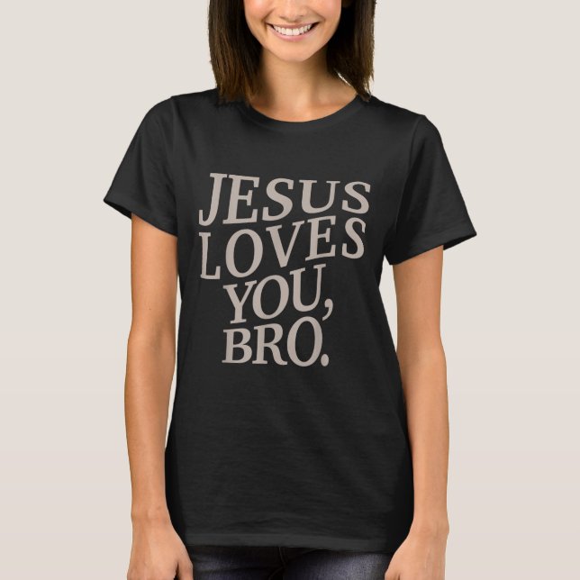 Youth Jesus Loves You Bro Funny Christian Boy Kids T-Shirt (Front)