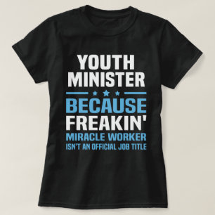 Youth Minister T-Shirt