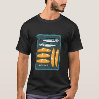 Youth Ministry Luke 9 Two Fish & 5 Loaves Sermon o T-Shirt