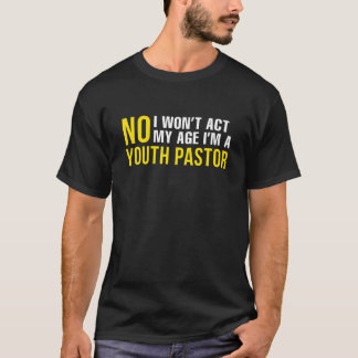 Youth Pastor Preacher Sermon Church Jesus Christ W T-Shirt