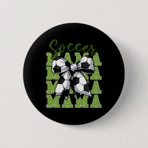 Youth Soccer Mama Coquette Bow Cute Sister Toddler 6 Cm Round Badge