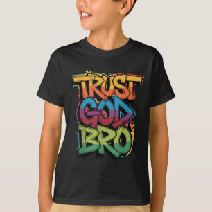 Youth Trust God Bro Funny Christian Boy Son Brothe T-Shirt