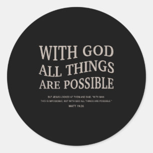 Youth With God All Things Are Ssible Christian Gir Classic Round Sticker
