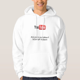 youtube-logo(2), Are you a youtubian? SIGN UP T... Hoodie