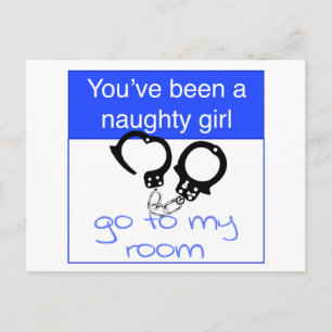 You've been a naughty girl postcard