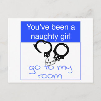 You've been a naughty girl postcard