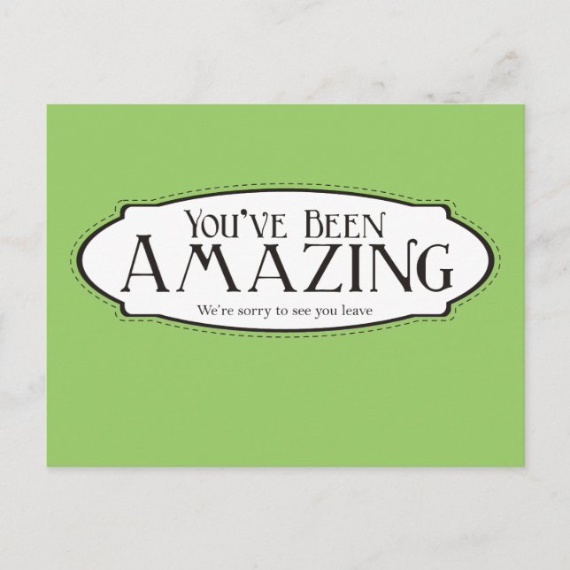 You've Been Amazing Postcard (Front)