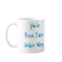 You've Been Taken Under Wing