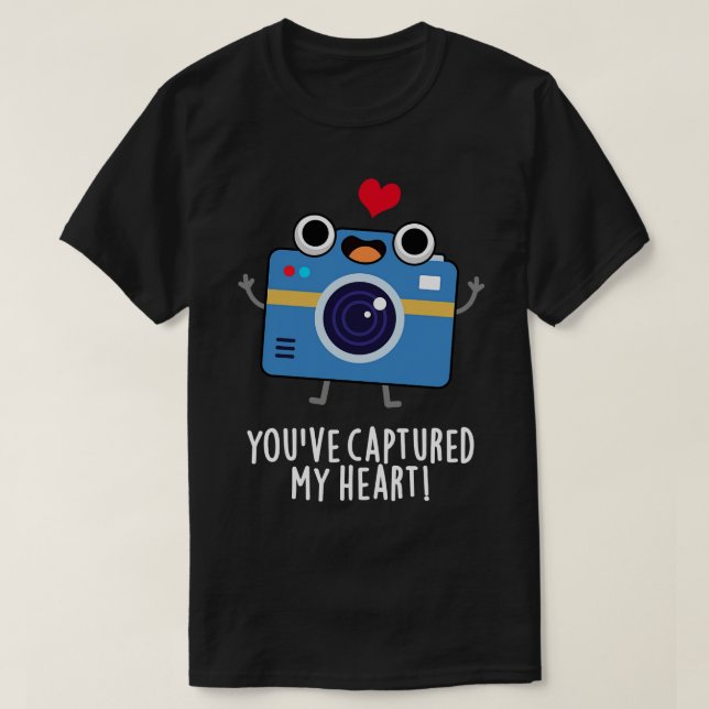 Youve Captured My Heart Cute Camera Pun 1 T-Shirt (Design Front)