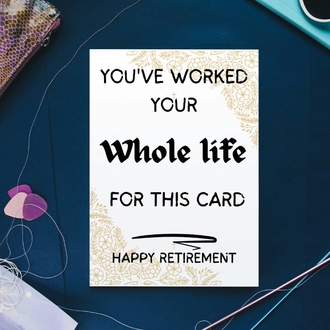 You've Earned It Holiday Card – Retirement Greetin (You've Earned It Holiday Card – Retirement Greetin)