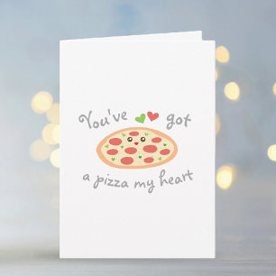You've Got a Pizza My Heart Funny Valentine's Day Holiday Card