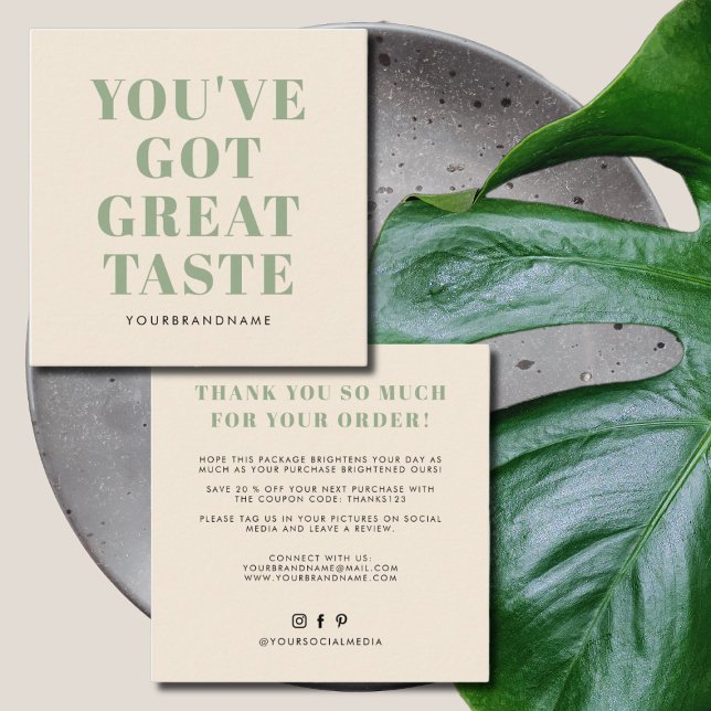 You've got great taste thank you square business card (Creator Uploaded)