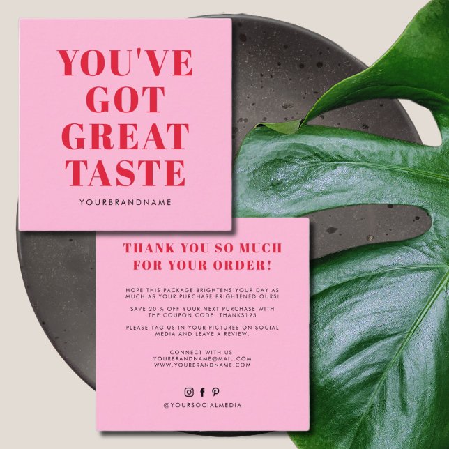 You've got great taste thank you square business card (Creator Uploaded)