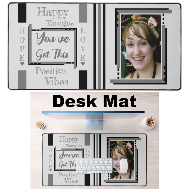 You've got this add photo grey black desk mat (Creator Uploaded)