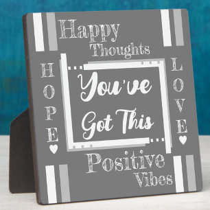 You've got this encouragement grey white plaque