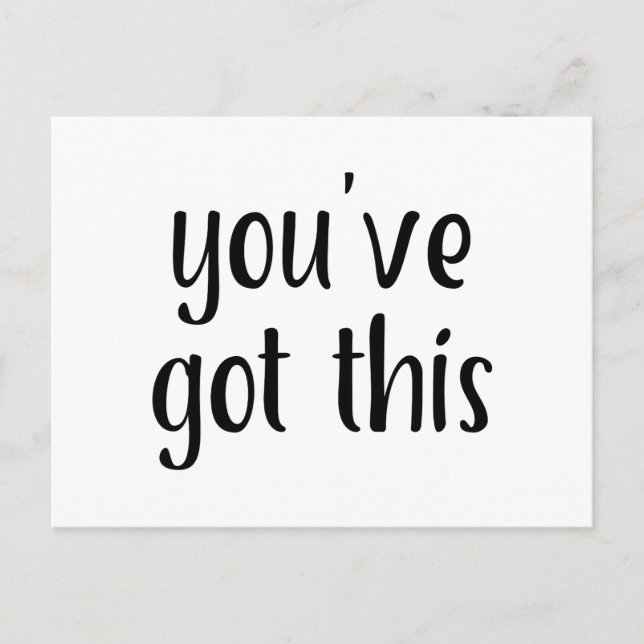 You've Got This: Inspiring, Simple Pep-Talk, 2 Postcard (Front)