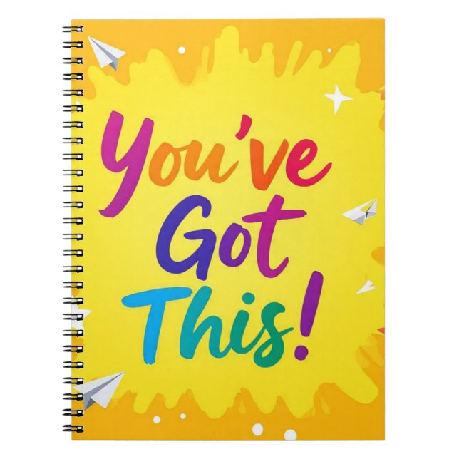 You've Got This Motivational School Notebook  (Front)
