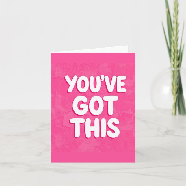 You've got this words on pink card (Front)