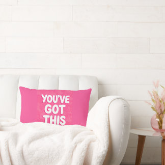 You've got this words on pink lumbar cushion