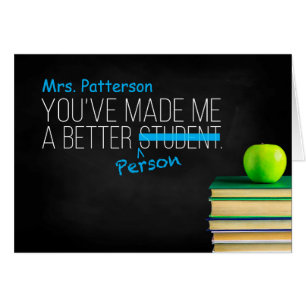 You've Made Me a Better Student, Better Person
