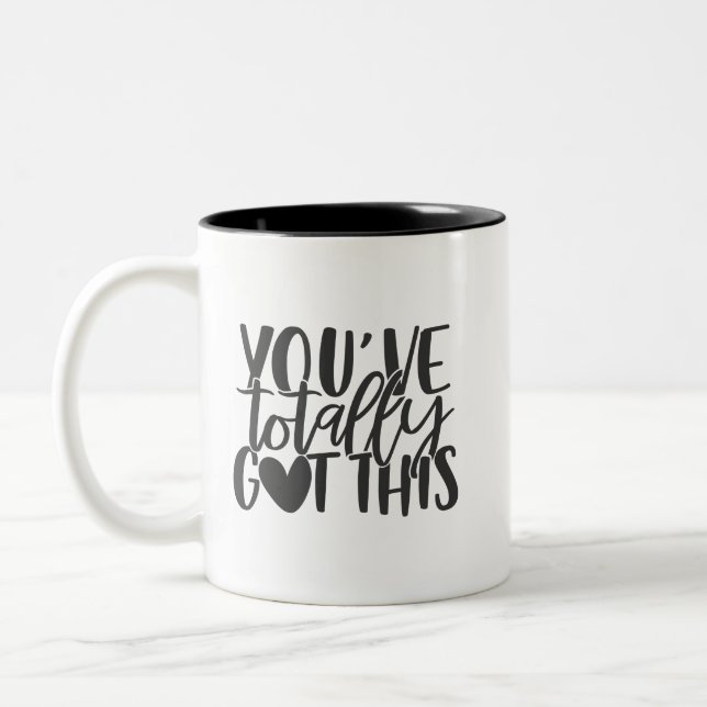 You've Totally Got This Two-Tone Coffee Mug (Left)