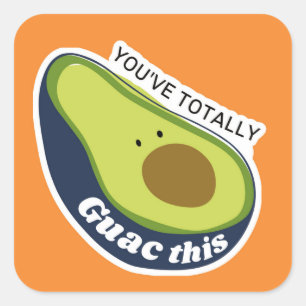 You've Totally Guac This Sticker