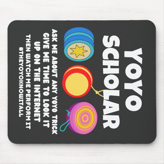 Yoyo scholar yoyo know it all   mouse pad (Front)