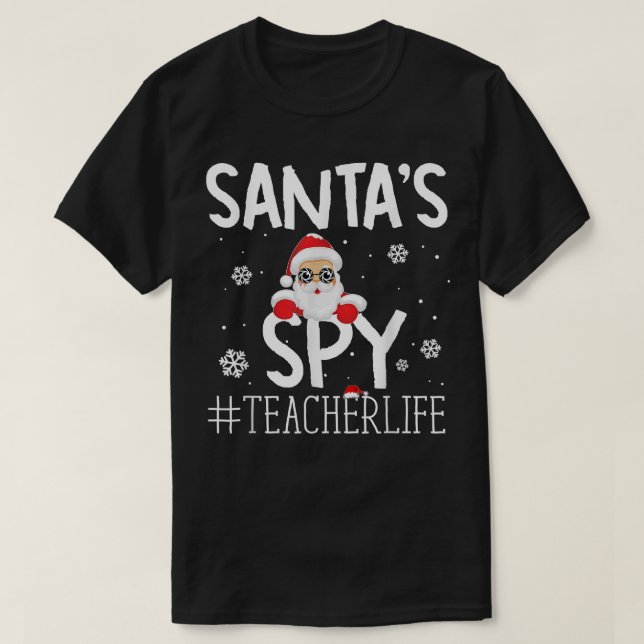 ypXb Merry Xmas Santa Spy Teacher Life Christmas P T-Shirt (Design Front)