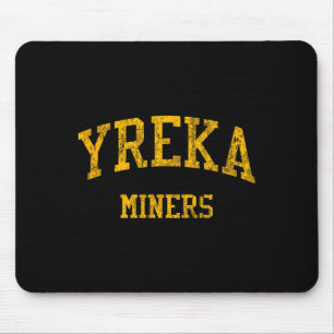 Yreka High School Hs Yreka Ca Vintage Srts  Mouse Pad
