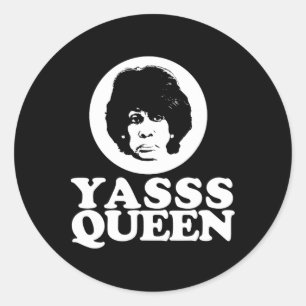 Ys Queen Maxine Waters Anti Trump Yas Y Classic Round Sticker
