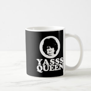 Ys Queen Maxine Waters Anti Trump Yas Y  Coffee Mug
