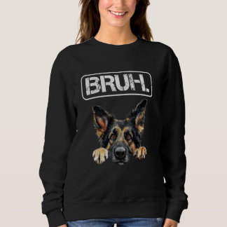 Yugoslavian Shepherd Dog Bruh Funny Dog Lover Sweatshirt