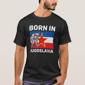 Yugoslavija Jugo Jebiga Tito Balkan Sfry Yugoslavi T-Shirt