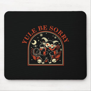 Yule Be Sorry Cute Krampus Dark Christmas Merry Kr Mouse Pad