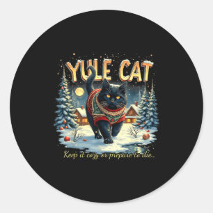 Yule Cat Keep It Cozy Funny Winter Quote Classic Round Sticker