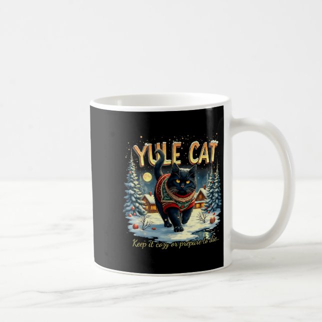 Yule Cat Keep It Cozy Funny Winter Quote  Coffee Mug (Right)