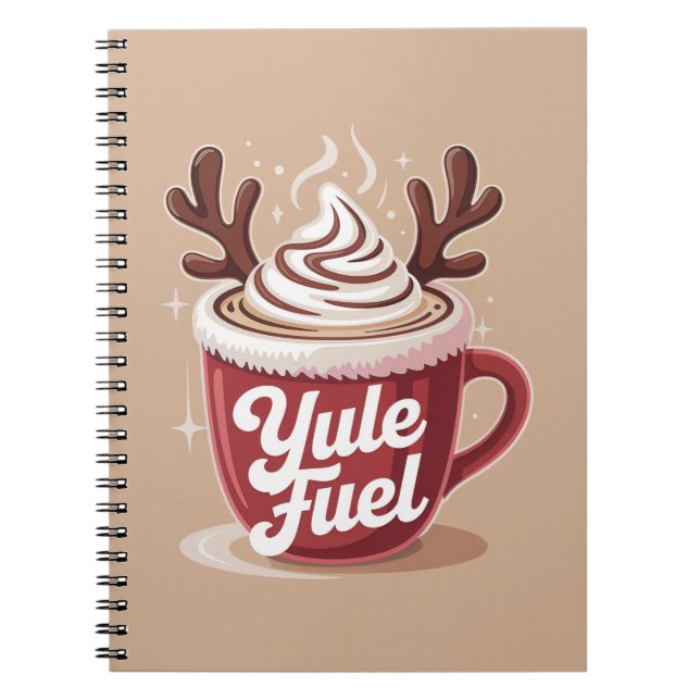 Yule Fuel • Cozy Cocoa & Coffee Christmas Notebook (Front)