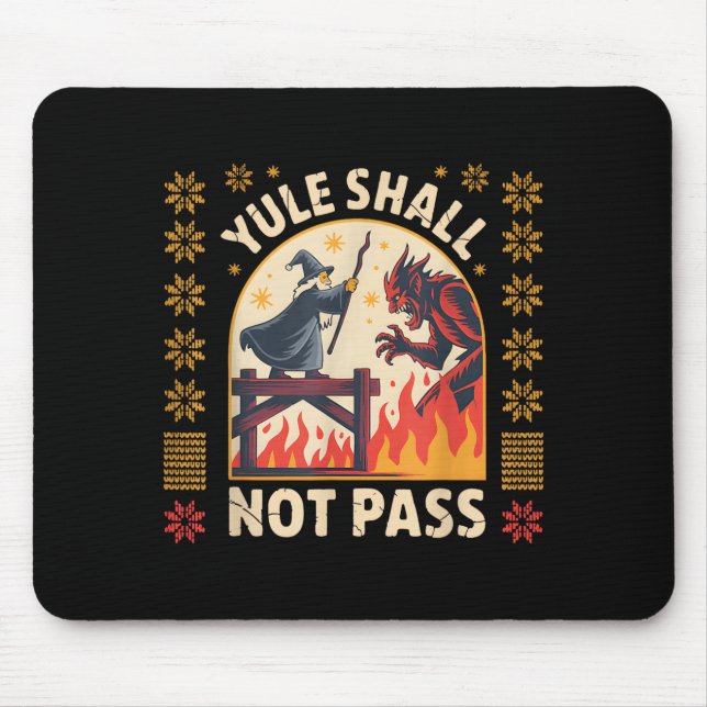 Yule Shall Not P Fantasy Krampus Holiday Pun Funny Mouse Pad (Front)