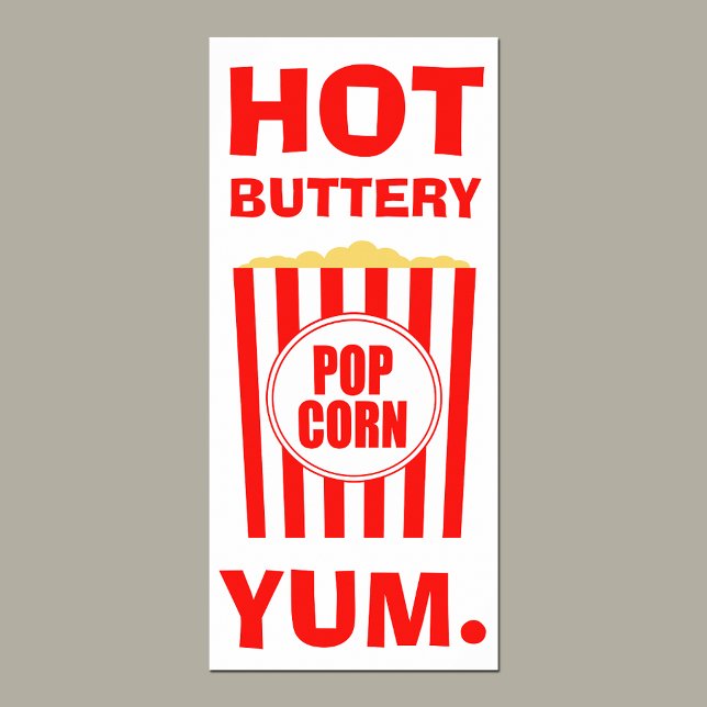 Yum Hot Buttery Popcorn Sign (Creator Uploaded)