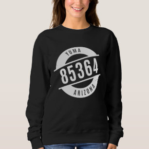 Yuma Arizona 85364 Zip Code Distressed Sweatshirt
