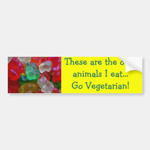 Yummy & Gummy Bears (Some Worms On Some) Bumper Sticker