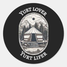 Yurt Lover Yurt Lifer Funny Yurt Tent 