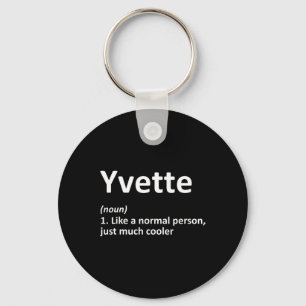 Yvette Definition Personalised Name Funny Birthday Key Ring