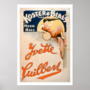 'Yvette Guilbert (c.1869-1944) at Koster and Bial' Poster