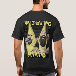 YXE Bananas T-Shirt